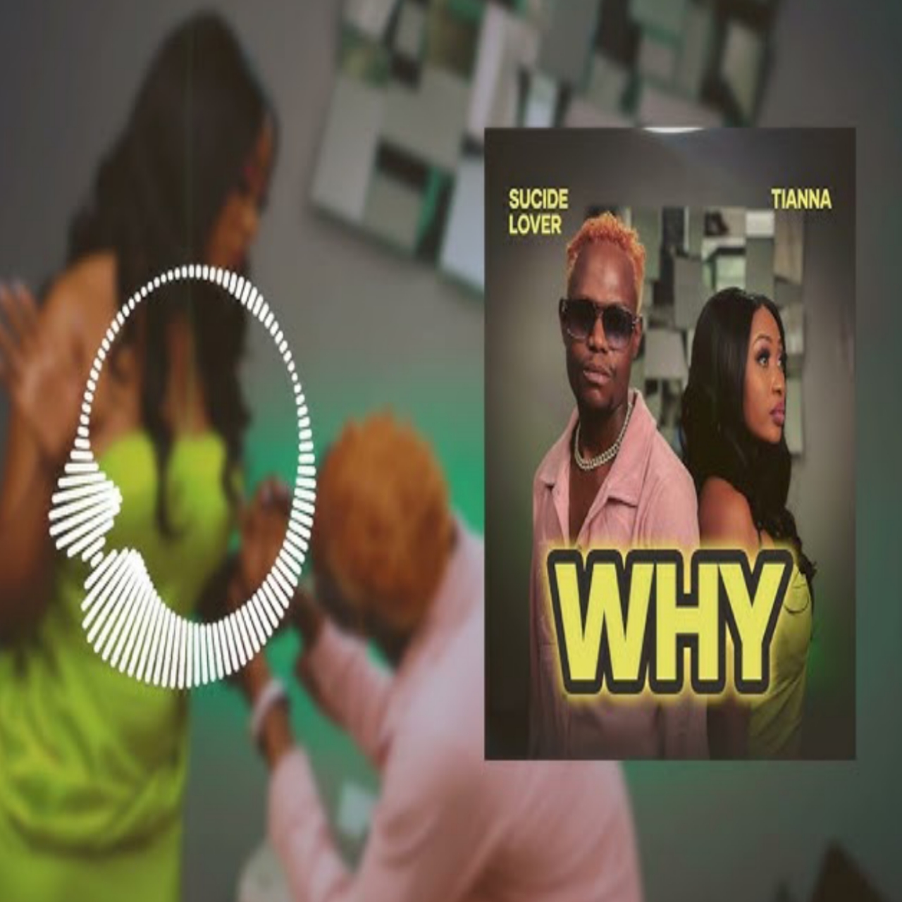 AUDIO | Suicide Lover ft. Tianna – Why Mp3 | Download