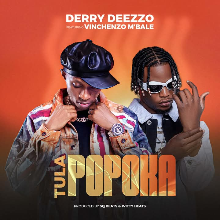 Derry Deezzo ft Vinchenzo – Tula Popoka Mp3 Download